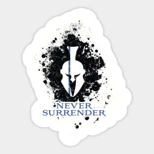 Never Surrender Sticker